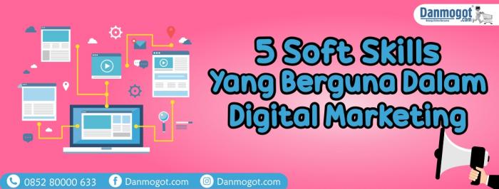 5 Soft Skills Yang Berguna Dalam Digital Marketing